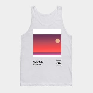 It's My Life / Minimalist Style Graphic Artwork Poster Design Tank Top